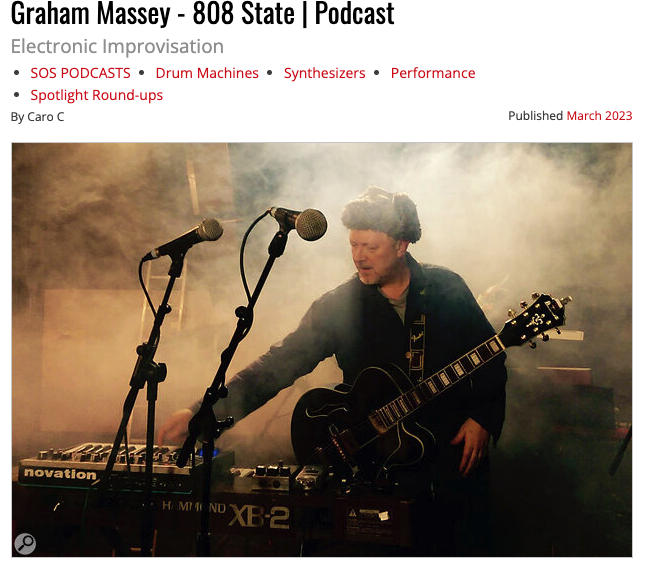 Sound On Sound magazine podcast with Manchester electronic music maestro, Graham Massey