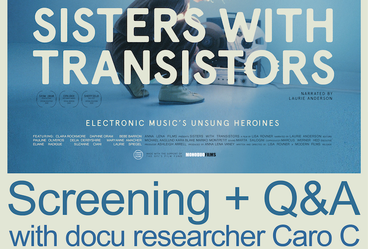 Sisters With Transistors film MCR screening 21 May