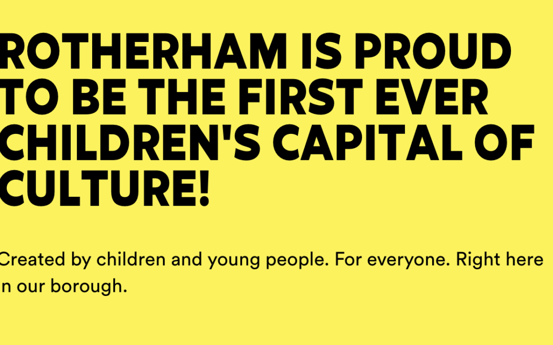 Commission for Rotherham, the first Children’s Capital of Culture